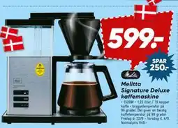 Bilka Melitta Signature Deluxe kaffe maskine, DKK 599 tilbud