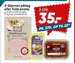 Bilka 3-Stjernet pålæg eller Tulip postej, DKK 35 tilbud
