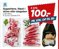 Bilka Suppehøne, flæsk i skiver eller stegeben, DKK 100 tilbud