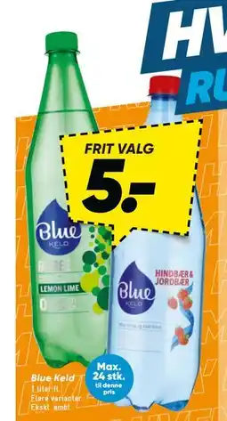 Bilka Blue Keld, DKK 5 tilbud