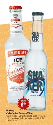 Bilka Shaker, Mokai eller Smirnoff ice, DKK 10 tilbud