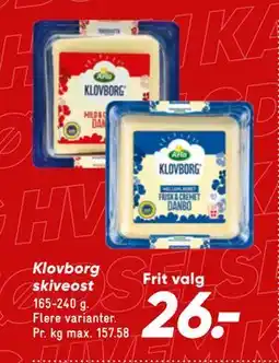 Bilka Klovborg skiveost, DKK 26 tilbud