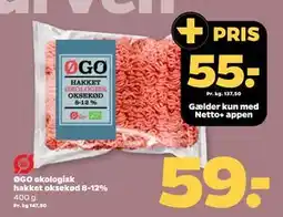 Netto ØGO økologisk hakket oksekød 8-12%, DKK 59, App-pris tilbud