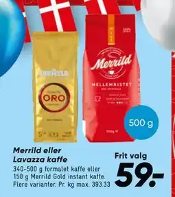Bilka Merrild eller Lavazza kaffe, DKK 59 tilbud