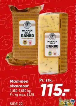 Bilka Mammen skæreost, DKK 115 tilbud