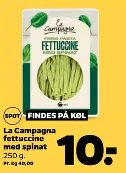 Netto La Campagna fettuccine med spinat, DKK 10 tilbud