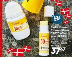 Bilka Derma lotion roll-on SPF30 eller stift SPF50, DKK 37.47 tilbud