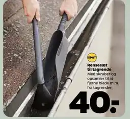 Netto Rensesæt til tagrende, DKK 40 tilbud