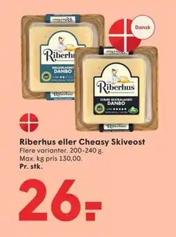 SPAR Riberhus eller Cheasy Skiveost, DKK 26 tilbud