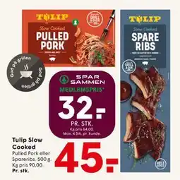 SPAR Tulip Slow Cooked, DKK 45, App-pris tilbud