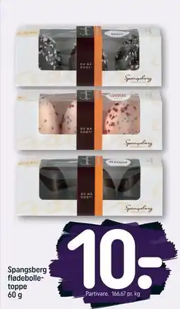 REMA 1000 Spangsberg flødebolletoppe 60 g, DKK 10 tilbud