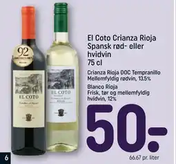 REMA 1000 El Coto Crianza Rioja Spansk rød- eller hvidvin 75 cl, DKK 50 tilbud