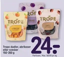 REMA 1000 Trope dadler, abrikoser eller svesker 150-200 g, DKK 24 tilbud