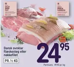 REMA 1000 Dansk ovnklar flæskesteg eller nakkefilet, DKK 24.95 tilbud