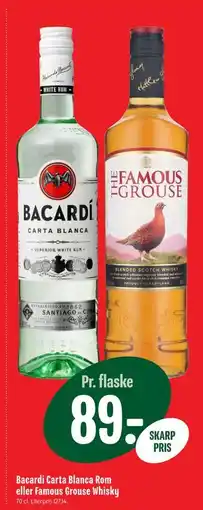 Min Købmand Bacardi Carta Blanca Rom eller Famous Grouse Whisky, DKK 89 tilbud