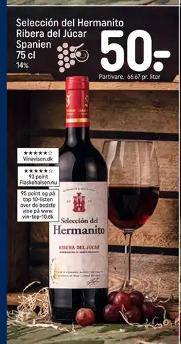 REMA 1000 Selección del Hermanito Ribera del Júcar Spanien 75 cl, DKK 50 tilbud