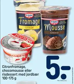 REMA 1000 Citronfromage, chocomousse eller risdessert med jordbær 100-175 g, DKK 5 tilbud