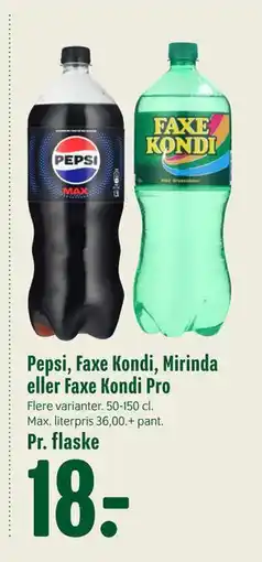 Min Købmand Pepsi, Faxe Kondi, Mirinda eller Faxe Kondi Pro, DKK 18 tilbud
