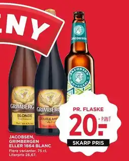 MENY JACOBSEN, GRIMBERGEN ELLER 1664 BLANC, DKK 20 tilbud