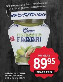 MENY FABBRI GLUTENFRI PISTACIECREME, DKK 89.95 tilbud