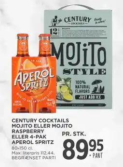 MENY CENTURY COCKTAILS MOJITO ELLER MOJITO RASPBERRY ELLER 4-PAK APEROL SPRITZ, DKK 89.95 tilbud