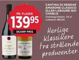 MENY CANTINA DI NEGRAR AMARONE CLASSICO ELLER LABOURÉ-ROI CHABLIS, DKK 139.95 tilbud