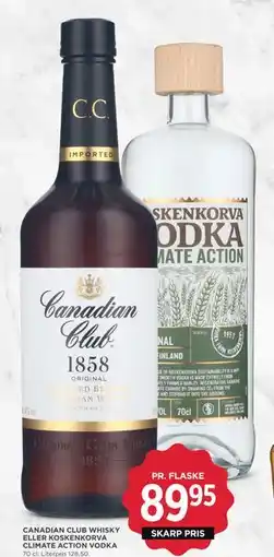 MENY CANADIAN CLUB WHISKY ELLER KOSKENKORVA CLIMATE ACTION VODKA, DKK 89.95 tilbud