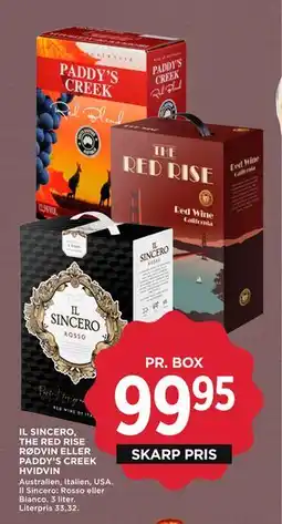 MENY IL SINCERO, THE RED RISE RØDVIN ELLER PADDY’S CREEK HVIDVIN, DKK 99.95 tilbud