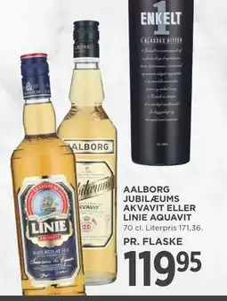 MENY AALBORG JUBILÆUMS AKVAVIT ELLER LINIE AQUAVIT, DKK 119.95 tilbud