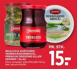 MENY BEAUVAIS SURVARER, HERREGÅRDSRØDKÅL, PREMIUM DRESSING ELLER SENNEP I GLAS, DKK 15 tilbud