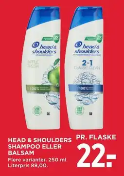MENY HEAD & SHOULDERS SHAMPOO ELLER BALSAM, DKK 22 tilbud