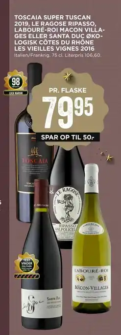 MENY Toscaia super tuscan 2019,00 le ragose ripasso, labouré-roi macon villa- ges eller santa duc økologisk côtes du rhône les vie tilbud
