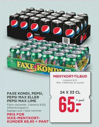 MENY FAXE KONDI, PEPSI, PEPSI MAX ELLER PEPSI MAX LIME tilbud