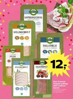 Kvickly Den Grønne Slagter pålæg eller kalkun- bacon tilbud
