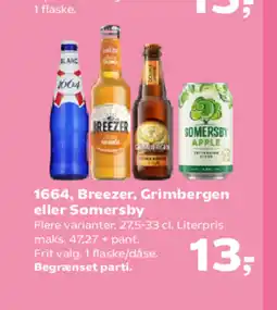 Kvickly 1664, Breezer, Grimbergen eller Somersby tilbud