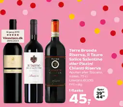 Kvickly Terre Brunda Riserva, II Tauro Salice Salentino eller Piccini tilbud