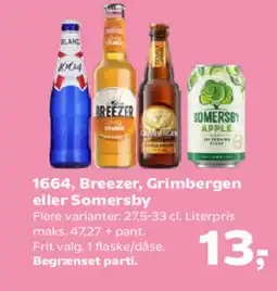 SuperBrugsen 1664, Breezer, Grimbergen eller Somersby tilbud