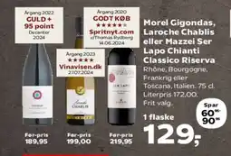 SuperBrugsen Morel Gigondas, Laroche Chablis eller Mazzei Ser Lapo Chianti Classico Riserva tilbud
