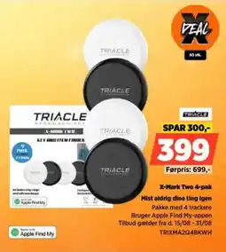 Power TRIACLE X-Mark Two 4-pak Mist aldrig dine ting igen tilbud