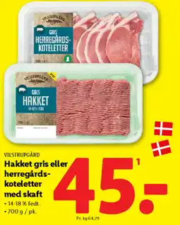 Lidl VILSTRUPGÅRD Hakket gris eller herregårds- koteletter med skaft tilbud