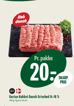 Min Købmand Gestus Hakket Dansk Grisekød 14-18 % tilbud