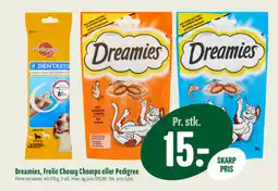 Min Købmand Dreamies, Frolic Chewy Chomps eller Pedigree tilbud