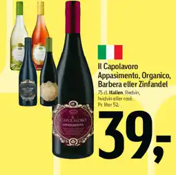 Føtex Il Capolavoro Appasimento, Organico, Barbera eller Zinfandel tilbud