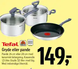 Føtex Tefal Gryde eller pande tilbud