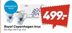 Bilka Royal Copenhagen krus, DKK 499 tilbud