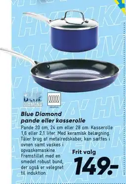 Bilka Blue Diamond pande eller kasserolle, DKK 149 tilbud
