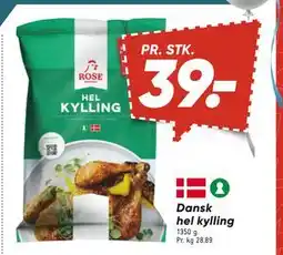 Bilka Dansk hel kylling, DKK 39 tilbud
