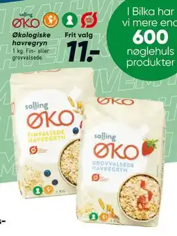 Bilka Økologiske havregryn, DKK 11 tilbud