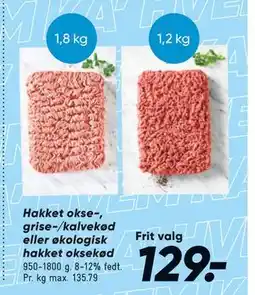 Bilka Hakket okse-, grise-/kalvekød eller økologisk hakket oksekød, DKK 129 tilbud
