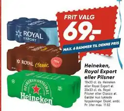 Bilka Heineken, Royal Export eller Pilsner, DKK 69 tilbud